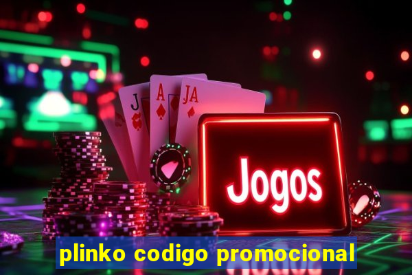 plinko codigo promocional